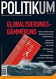 POLITIKUM GLOBALISIERUNGS-DMMERUNG