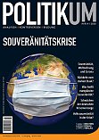 POLITIKUM Heft 4 - 2020
Souveränitätskrise